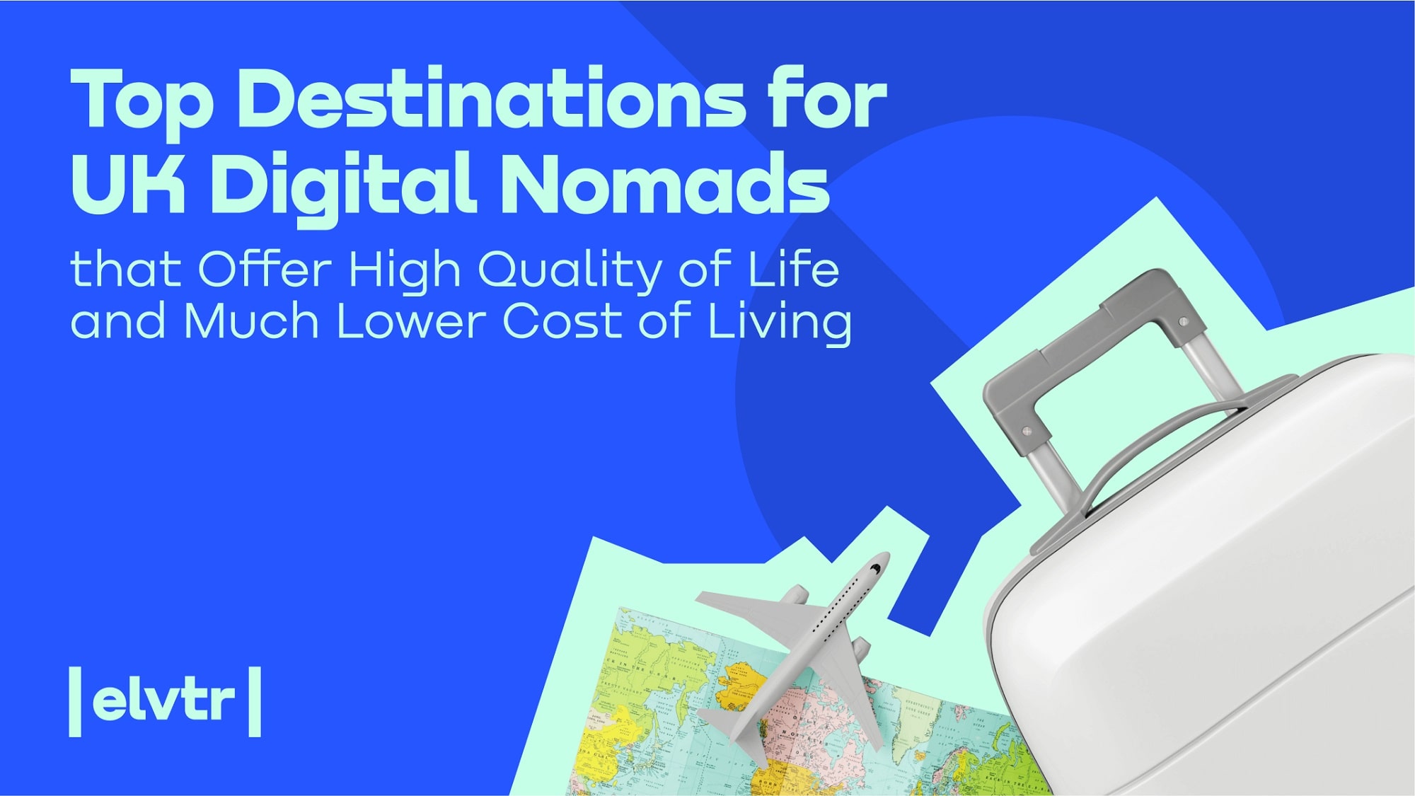 Top Destinations for UK Digital Nomads that Offer High Quality of Life and Much Lower Cost of Living