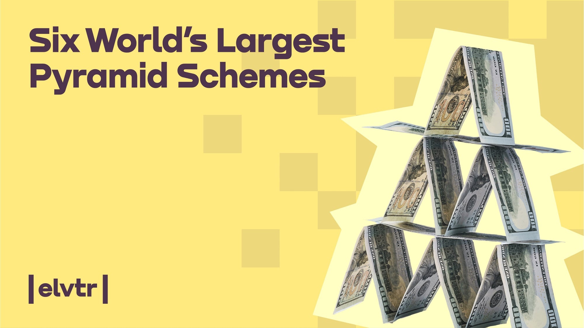 Six World’s Largest Pyramid Schemes article