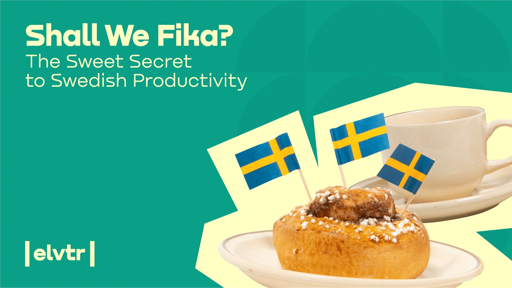 Shall We Fika? The Sweet Secret to Swedish Productivity