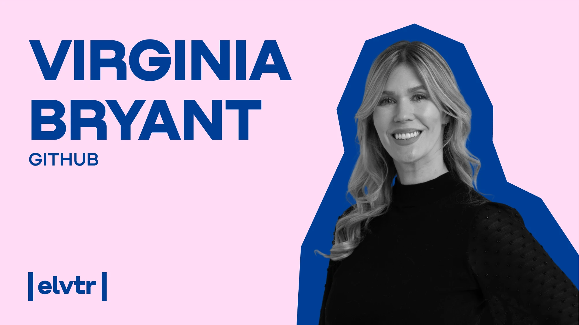 Github Content Guru Virginia Bryant: “Great content marketing is all about lifestyle and values, not products”