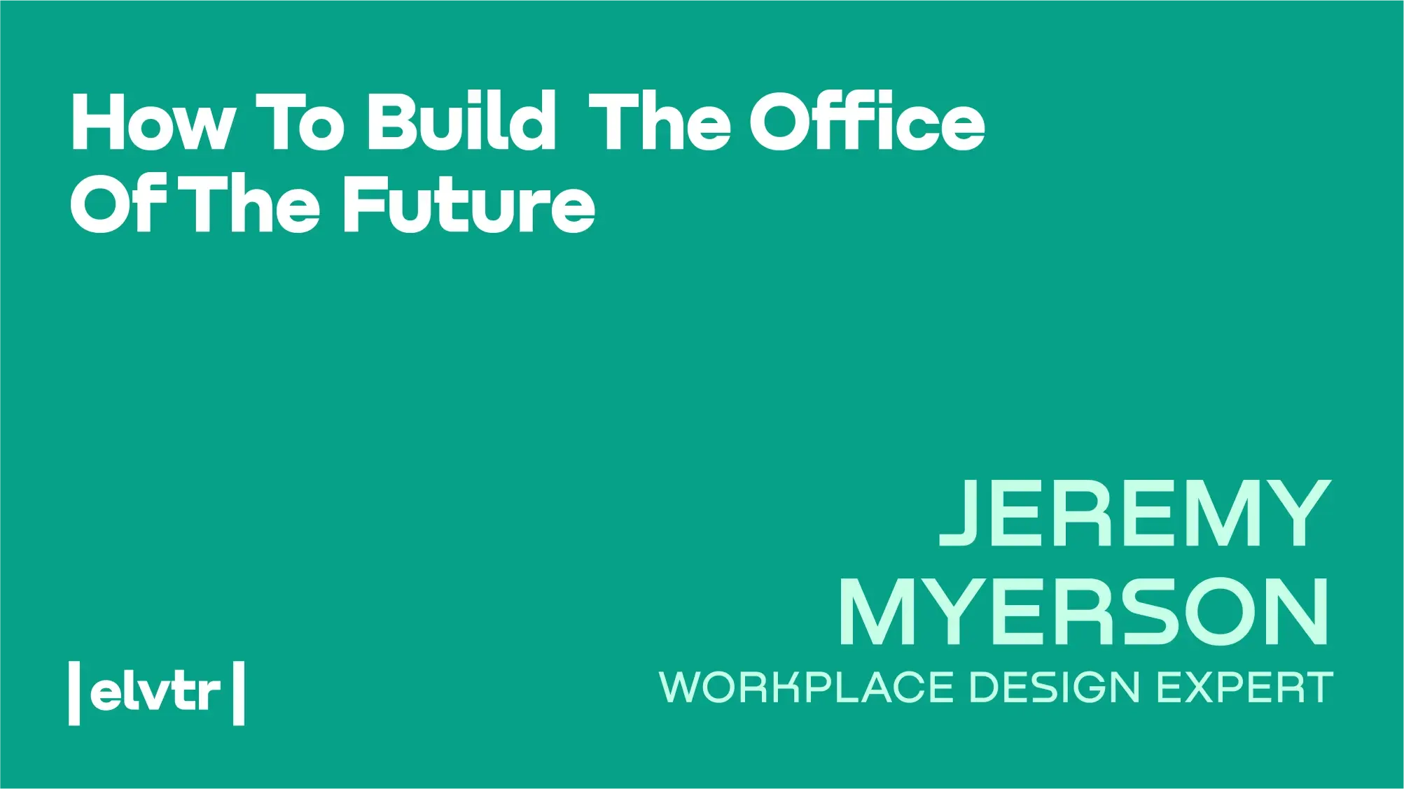 Workplace Design Expert Jeremy Myerson: “Employers Have To Treat Workers Like Customers”